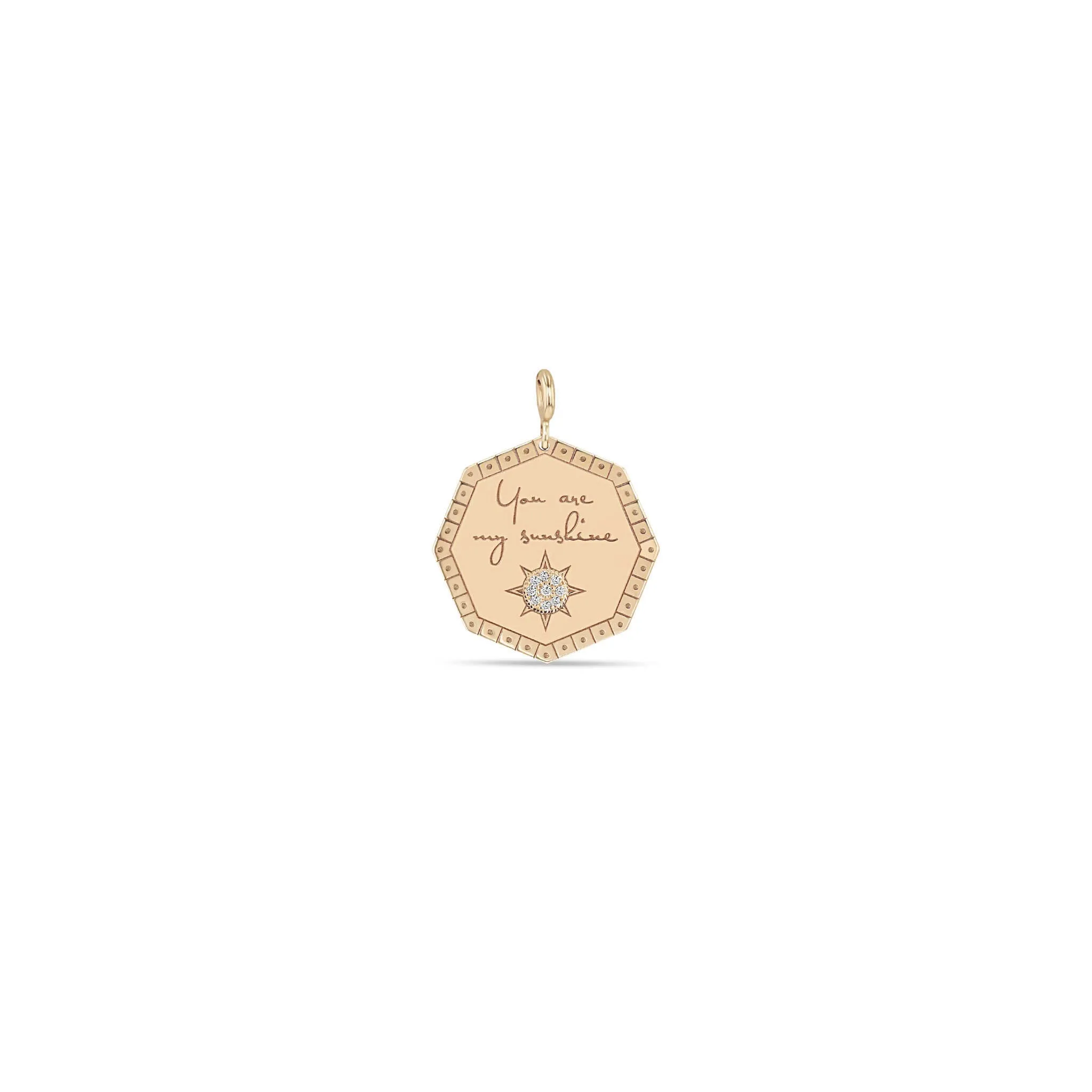 14k Single Medium "You are my sunshine" Octagon Mantra Charm Pendant