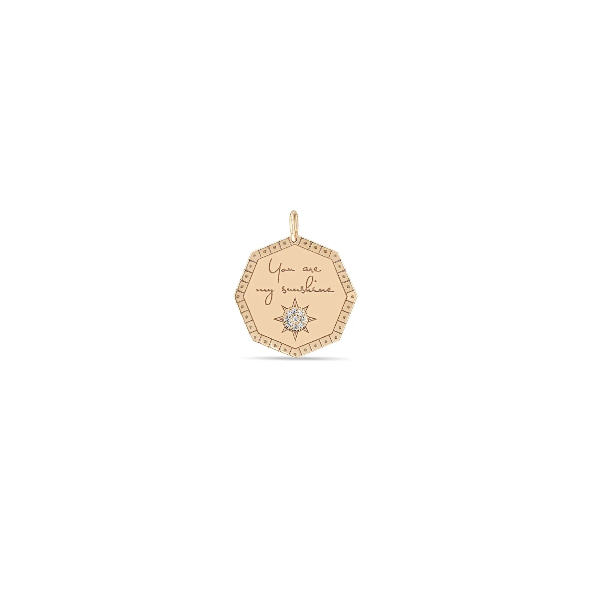 14k Single Medium "You are my sunshine" Octagon Mantra Charm Pendant