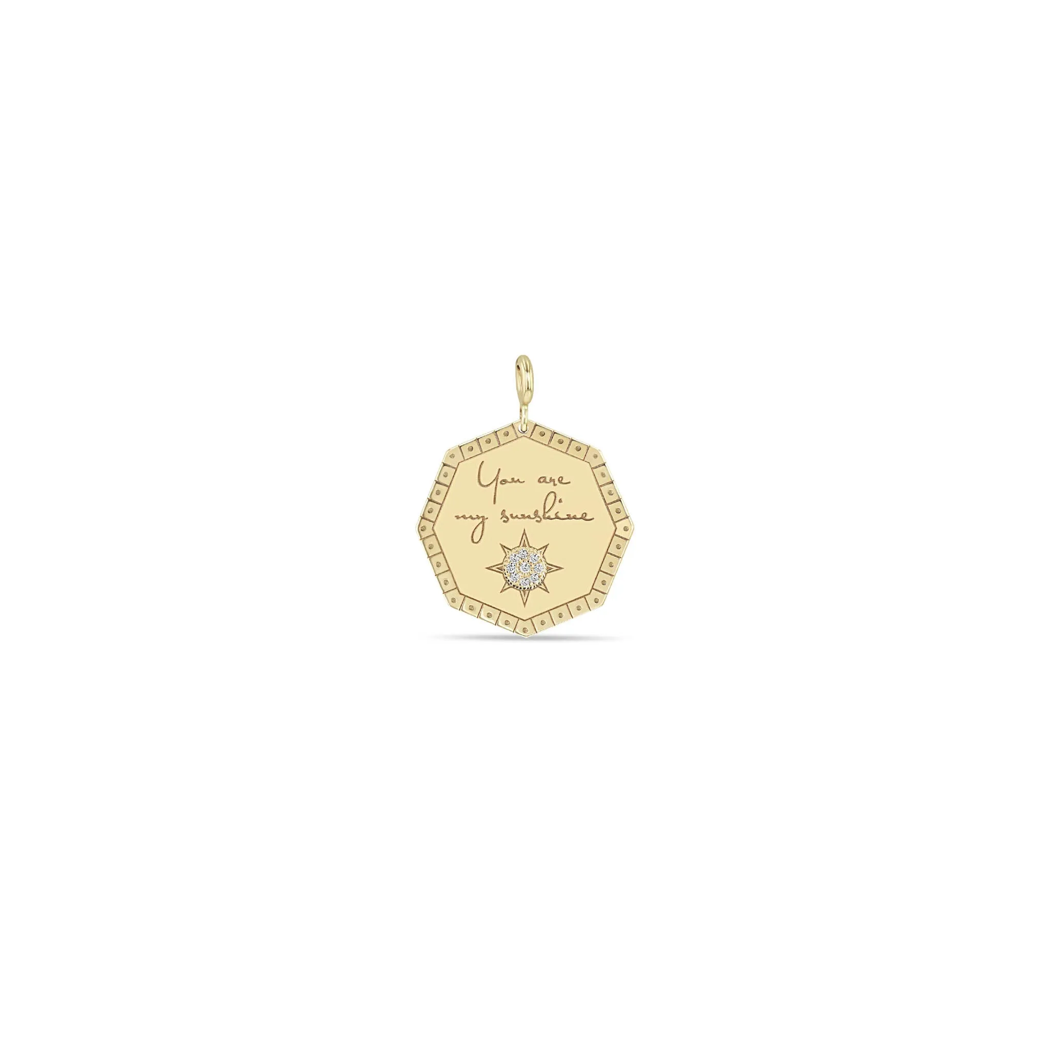 14k Single Medium "You are my sunshine" Octagon Mantra Charm Pendant